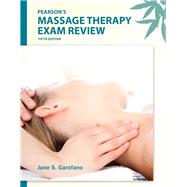 Pearson's Massage Therapy Exam Review