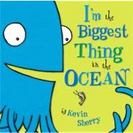 I'm the Biggest Thing in the Ocean Publisher: Penguin Group USA Publish Date: 5/10/2007 Language: ENGLISH Pages: 32 Weight: 1.84 ISBN-13: 9780803731929 Dewey: [E]