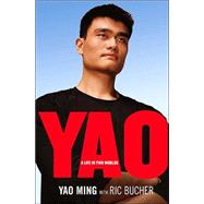 YAO: A Life in Two Worlds