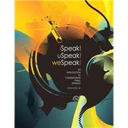 iSpeak! uSpeak! weSpeak!: An Introduction to Contemporary Public Speaking