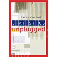 Statistics Unplugged