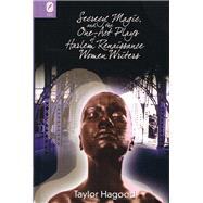 Secrecy, Magic, and the One-act Plays of Harlem Renaissance Women Writers
