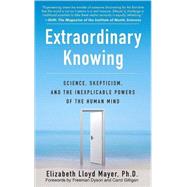 Extraordinary Knowing