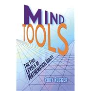 Mind Tools The Five Levels of Mathematical Reality