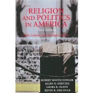 Religion and Politics in America: Faith, Culture, and Strategic Choices