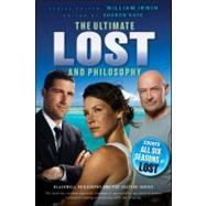 Ultimate Lost and Philosophy : Think Together, Die Alone