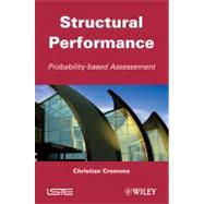 Structural Performance : Probability-Based Assessement