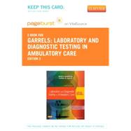 Laboratory and Diagnostic Testing in Ambulatory Care - Pageburst E-book on Kno Retail Access Card: A Guide for Health Care Professionals