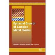 Epitaxial Growth Of Complex Metal Oxides: Techniques, Properties And Applications