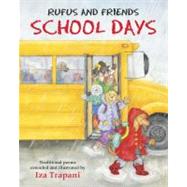 Rufus and his friends spend a day in school reading, writing, counting, singing--and making mischief in the library