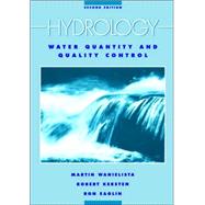 Hydrology: Water Quantity and Quality Control, 2nd Edition