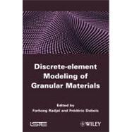 Discrete Numerical Modeling of Granular Materials