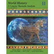 World History Vol. 2 : A Concise Thematic Analysis
