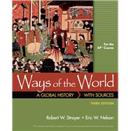 Ways of the World with Sources for AP