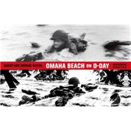 Omaha Beach on D-Day June 6, 1944 with One of the World's 