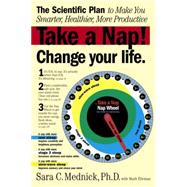 Take a Nap! Change Your Life.