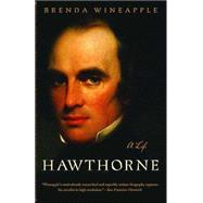 Hawthorne : A Life