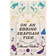 ISBN 9781771682930 product image for On an Ebbing Seafoam Tide | upcitemdb.com