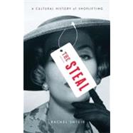 A history of shoplifting, revealing the roots of our modern dilemma