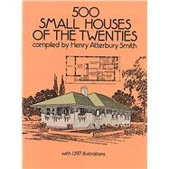 500 Small Houses of the Twenties