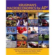 Krugman's Macroeconomics for AP Package [With Economics by Example]