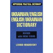 Ukrainian English/English Ukrainian Practical Dictionary With Menu Terms Revised Binding: Paperback Publisher: Hippocrene Books Publish Date: 1994/11/01 Language: ENGLISH Dimensions: 7.25 x 4.50 x 1.25 Weight: 0.75 ISBN-13: 9780781803069 Book Type: NON-FICTION