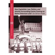 New Capitalists Law, Politics, and Identity Surrounding 