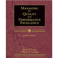 Managing for Quality and Performance Excellence (with Student Web)
