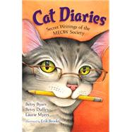 Cat Diaries Secret Writings of the MEOW Society