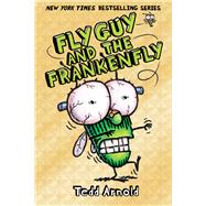 Fly Guy #13: Fly Guy And The Frankenfly