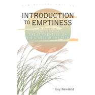 Introduction to Emptiness, New Revised Edition
