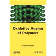 Oxydative Ageing of Polymers