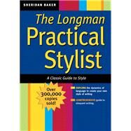 Longman Practical Stylist : A Classic Guide to Style