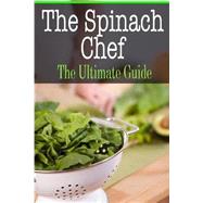 The Spinach Chef