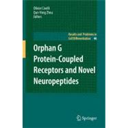Orphan G Protein-Coupled Receptors and Novel Neuropeptides Results and Problems in Cell Differentiation 1 Binding: Hardcover Publisher: Springer Verlag Publish Date: 2008/08/03 Language: ENGLISH Pages: 259 Dimensions: 9.50 x 6.25 x 0.75 Weight: 1.35 ISBN-13: 9783540783503