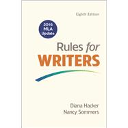 Rules for Writers with Writing about Literature  with 2016 