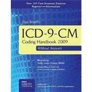 ICD-9-CM 2009 Coding Handbook Without Answers: 2009 Revised Edition