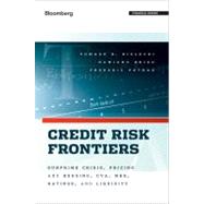 Credit Risk Frontiers : Subprime Crisis, Pricing and Hedging, CVA, MBS, Ratings, and Liquidity