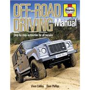 Off-road Driving Manual: Step-by-step Instruction for All Terrains
