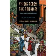 Visions Across the Americas : Short Essays for Composition