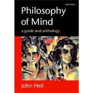 Philosophy of Mind A Guide and Anthology