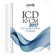 ICD-10-CM 2017 The Complete Official Code Book