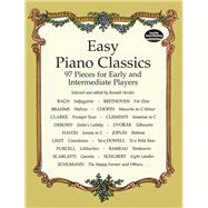 Easy Piano Classics 97 Pieces for Early and Intermediate Players