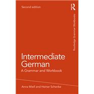 ISBN 9781138304086 product image for Intermediate German: A Grammar and Workbook | upcitemdb.com