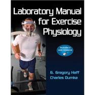 Laboratory Manual for Exercise Physiology w/ Web Resource