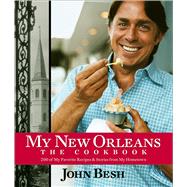 My New Orleans: The Cookbook