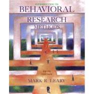 Introduction to Behavioral Research Methods