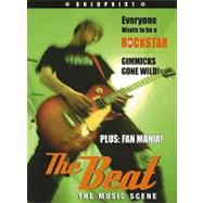 The Beat: The Music Scene: Student Edition Grade 8