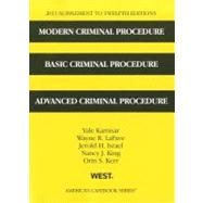 Modern Criminal Procedure, Basic Criminal Procedure, and Advanced Criminal Procedure 2011