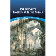 100 Favorite English And Irish Poems